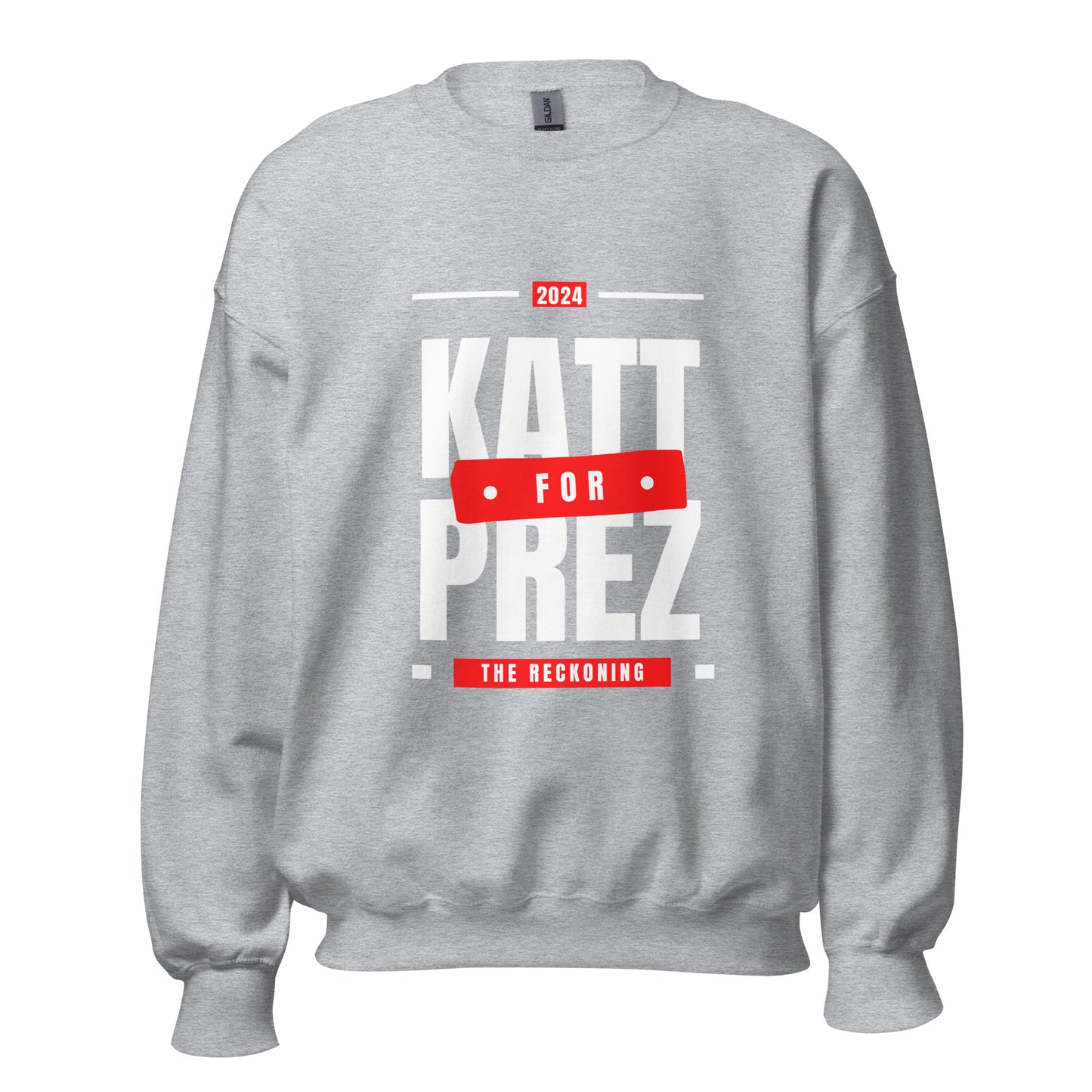 KATT for PREZ Unisex Sweatshirt